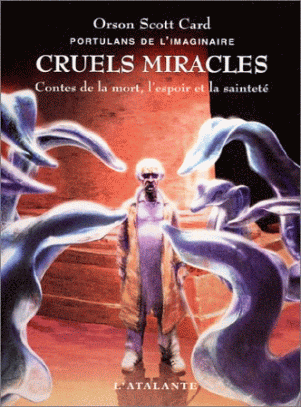 Cruels miracles