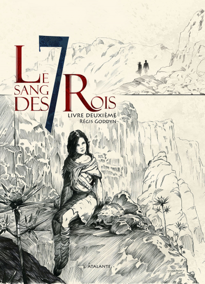 Le sang des 7 Rois - Livre II