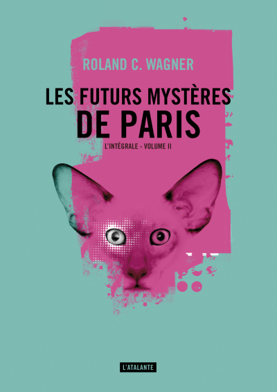 Les futurs mystères de Paris - l'intégrale, volume II