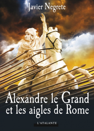 Alexandre le Grand et les aigles de Rome