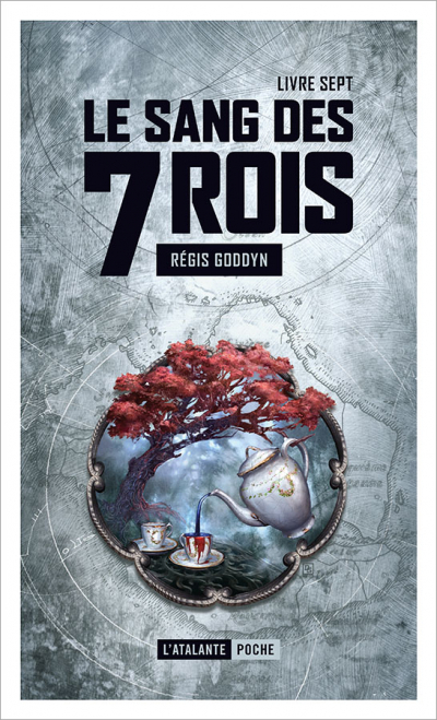 Le Sang des 7 Rois – Livre VII