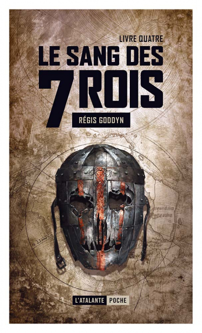 Le sang des 7 Rois - livre IV