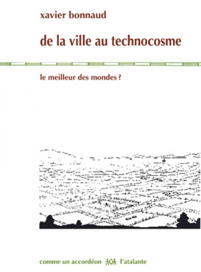 De la ville au technocosme