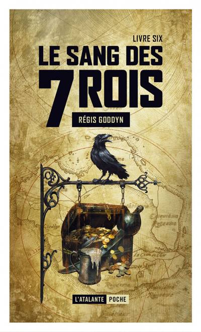 Le sang des 7 Rois - livre VI