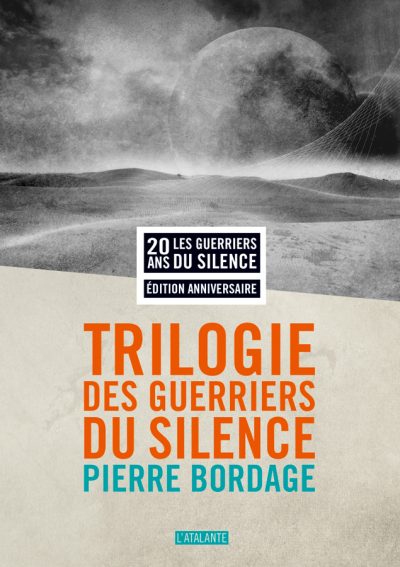 Trilogie des Guerriers du silence