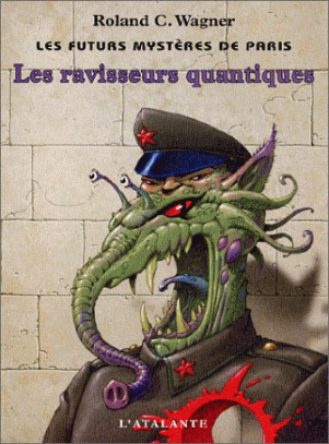 Les Ravisseurs quantiques