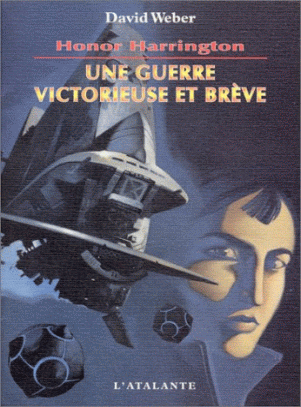 Une guerre victorieuse et brève