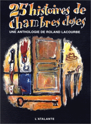 25 histoires de chambres closes